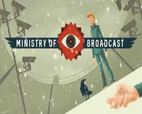Ministry of Broadcast PC Game Free Download