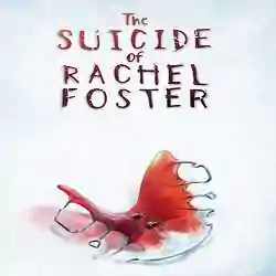 The Suicide of Rachel Foster Free PC Download