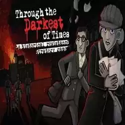 Through the Darkest of Times PC Download