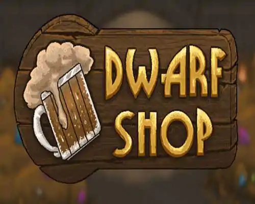 Dwarf Shop PC Game Free Download