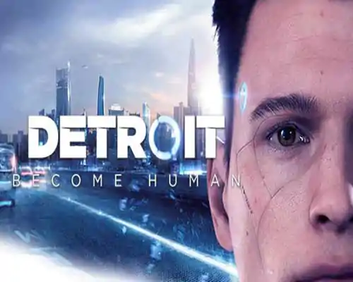 Detroit Become Human Free Download