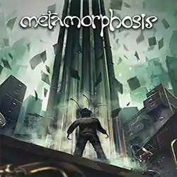 Metamorphosis