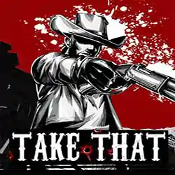 Take That PC Game Free Download