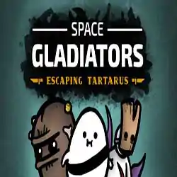 Space Gladiators Escaping Tartarus Free Download