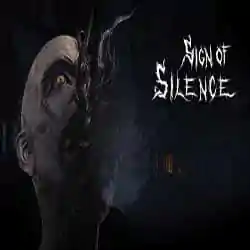 Sign of Silence PC Game Free Download