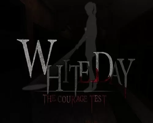 White Day VR The Courage Test Free Download