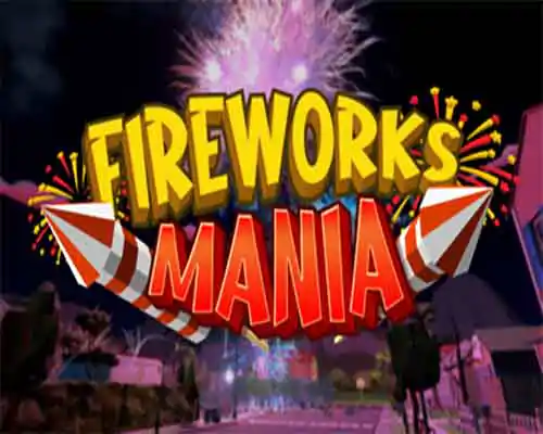Fireworks mania an explosive simulator free (v2025.12.4) - 1
