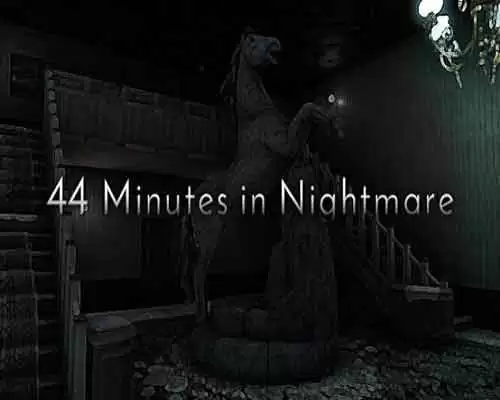 44 Minutes in Nightmare PC Game Free Download