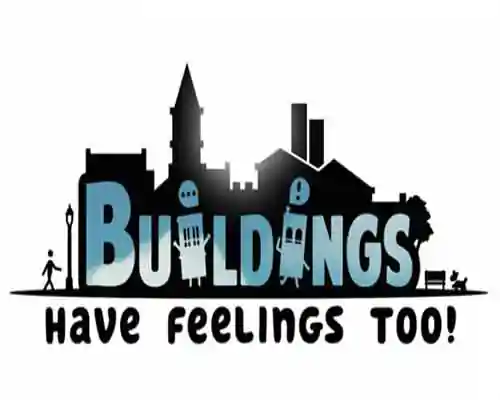Buildings have feelings too game free download - 1