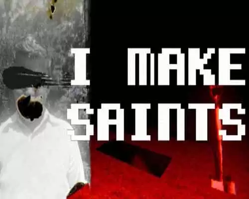 I make saints (steam edition) game free download - 1