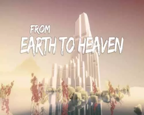 From earth to heaven pc game free download - 1