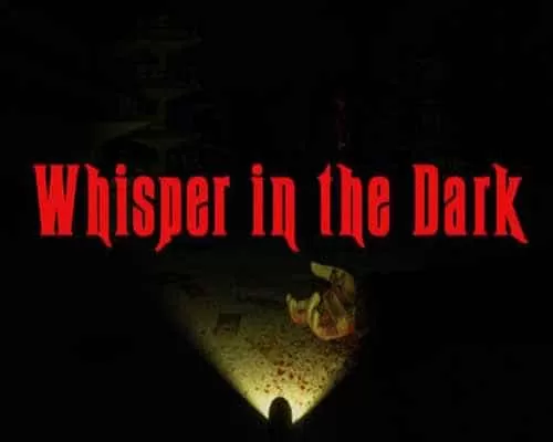 Whispers in the dark pc game free download - 1