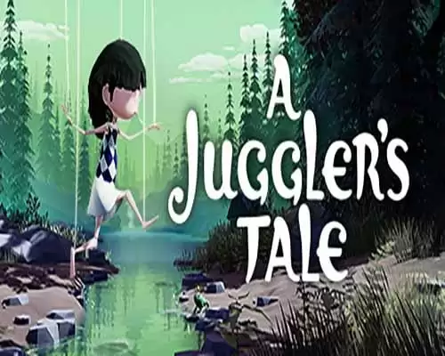 A jugglers tale pc game free download - 1