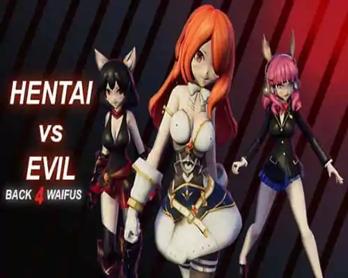 Hentai vs evil back 4 waifus pc game free download - 1