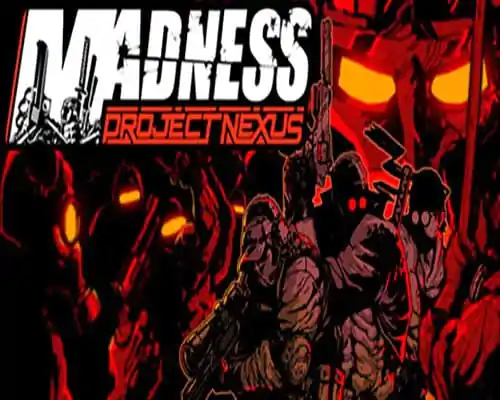 Madness project nexus free download (build 20423620) - 1