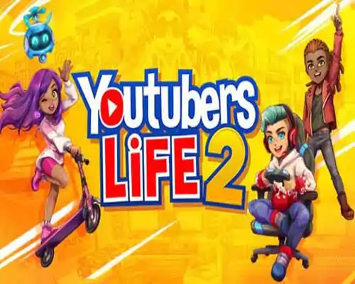 Youtubers life 2 free download (build 10739263) - 1