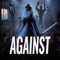AGAINST PC Game Free Download
