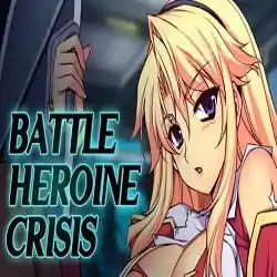 Battle Heroine Crisis