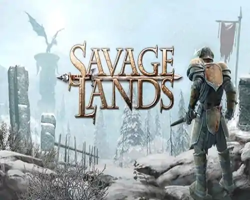 Savage lands pc free download (v27.10.2023) - 1