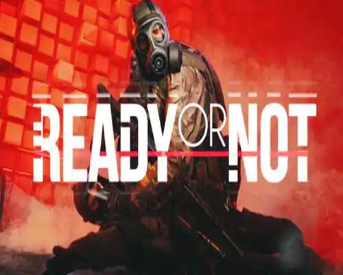 Ready or not pc free download (boiling point)