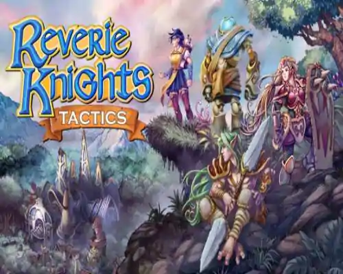 Reverie knights tactics pc game free download - 1