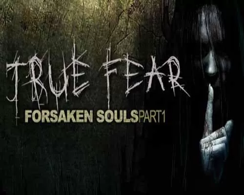 True fear forsaken souls part 1 free download (v2.0.10) True fear forsaken souls part 1 free download (v2.0.10)