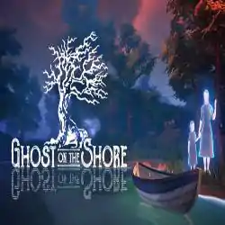 Ghost on the Shore PC Game Free Download