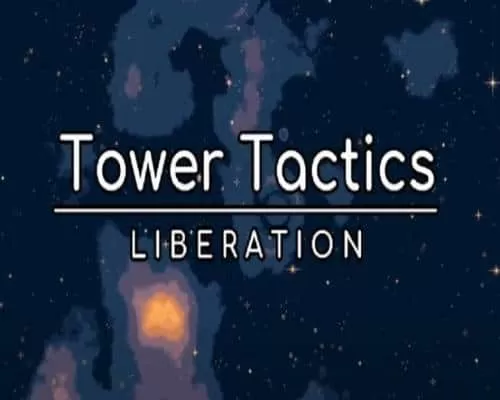 Tower tactics liberation free download (build 17384311) - 1
