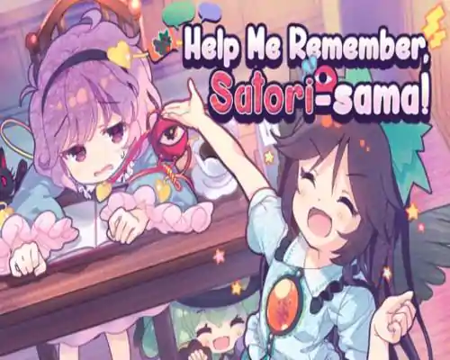 Help me remember satori sama pc free download - 1