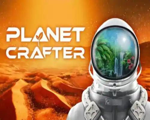The planet crafter pc free download (build 21131795) - 1