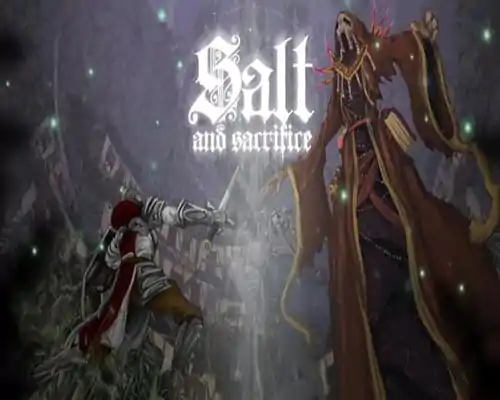 Salt and sacrifice free download (early access) - 1