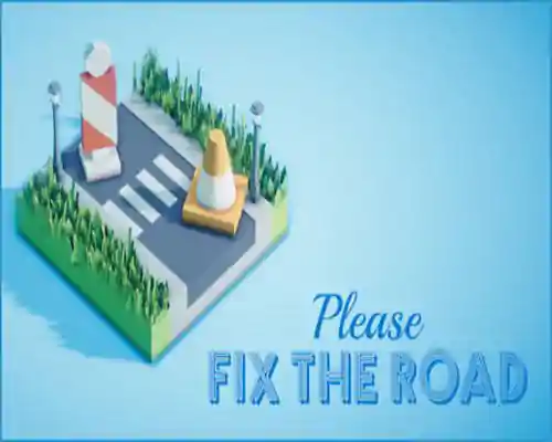 Please fix the road pc game free download Please fix the road pc game free download