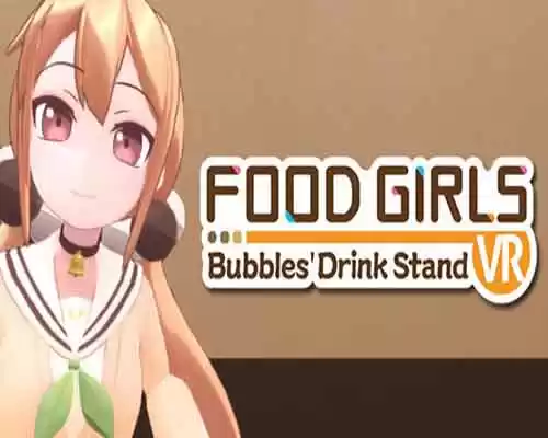 Food girls bubblesdrink stand free download - 1