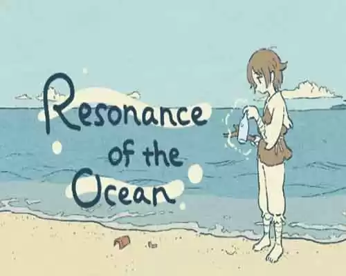 Resonance of the Ocean PC Game Free Download