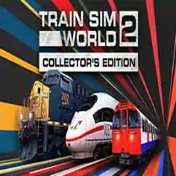 Train Sim World 2 Collectors Edition Download (v1.0.182) Train Sim World 2 Collectors Edition Download (v1.0.182)
