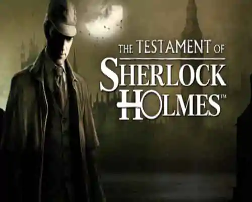 The testament of sherlock holmes free download - 1