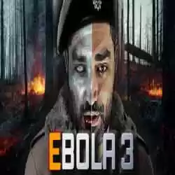EBOLA 3 PC Game Free Download