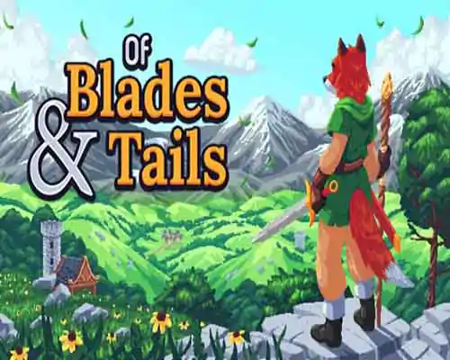 Of blades & tails free download (v1.1.6.1) - 1