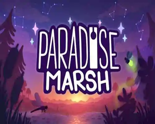 Paradise marsh free download (b16908903+soundtrack edition) - 1