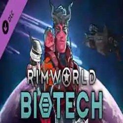 RimWorld Biotech PC Game Free Download RimWorld Biotech PC Game Free Download
