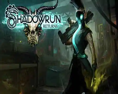 Shadowrun returns pc game free download - 1