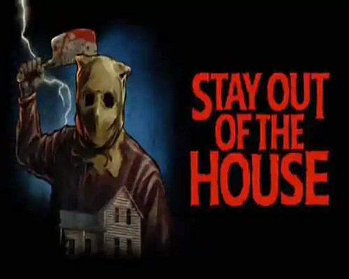 Stay out of the house pc game free download - 1
