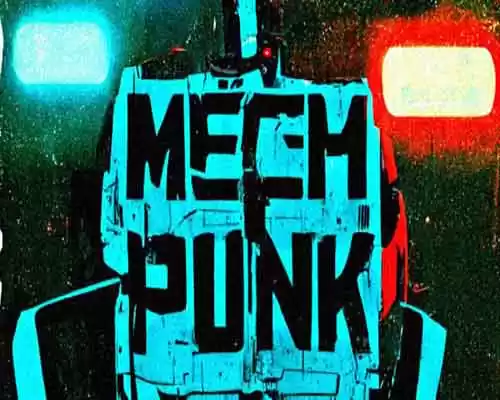 MECH PUNK PC Game Free Download