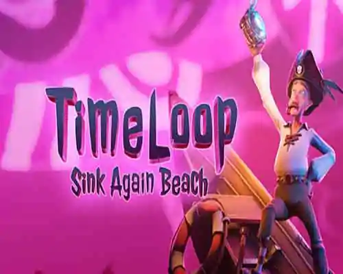 Timeloop sink again beach free download (v1.4 enhanced) - 1