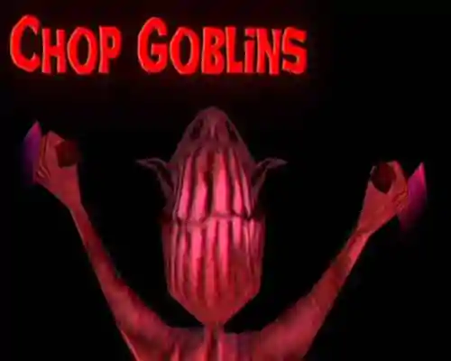 Chop goblins pc free download (v1.41a) - 1