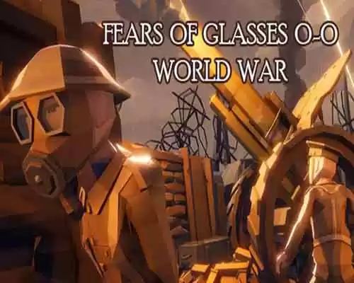 Fears of glasses o-o world war free download - 1