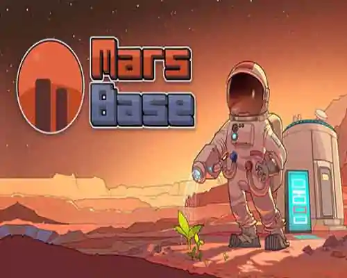 Mars base pc free download (build 19183332) - 1