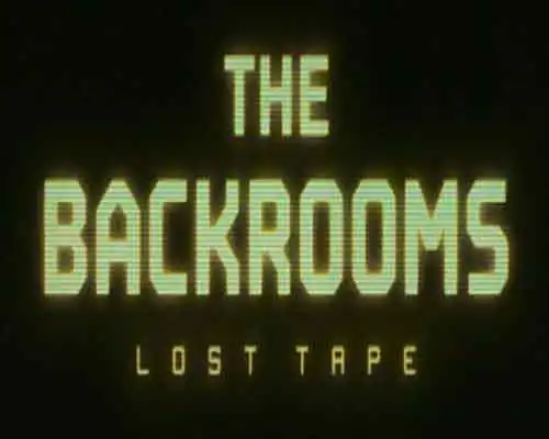 The Backrooms Lost Tape PC Game Free Download