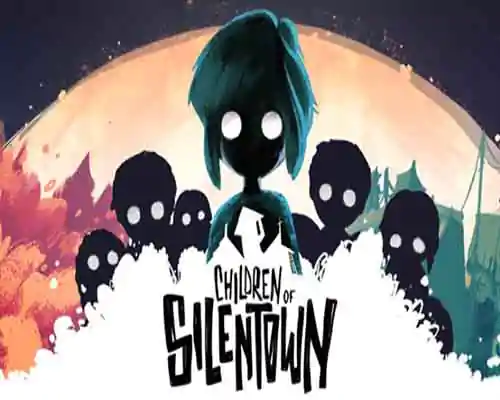 Children of silentown pc free download (v1.1.6) - 1