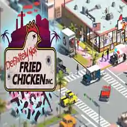 Definitely Not Fried Chicken Download (Build 18758917) Definitely Not Fried Chicken Download (Build 18758917)